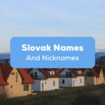 Slovak Names And Nicknames