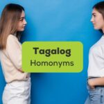 Tagalog homonyms - A photo of two girls facing each other