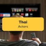 Thai Actors