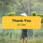 Thank You In Lao