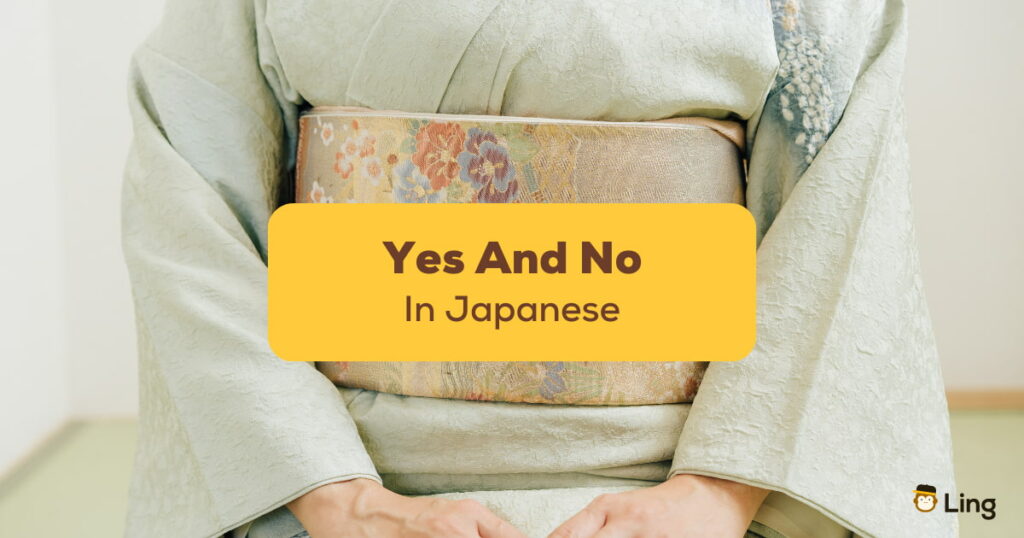Yes And No In Japanese