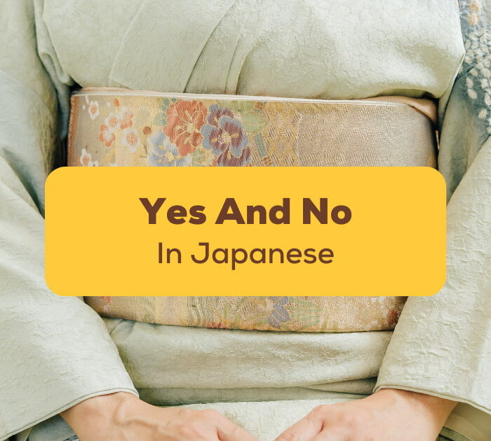 Yes And No In Japanese