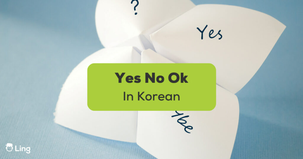 Yes No Ok In Korean