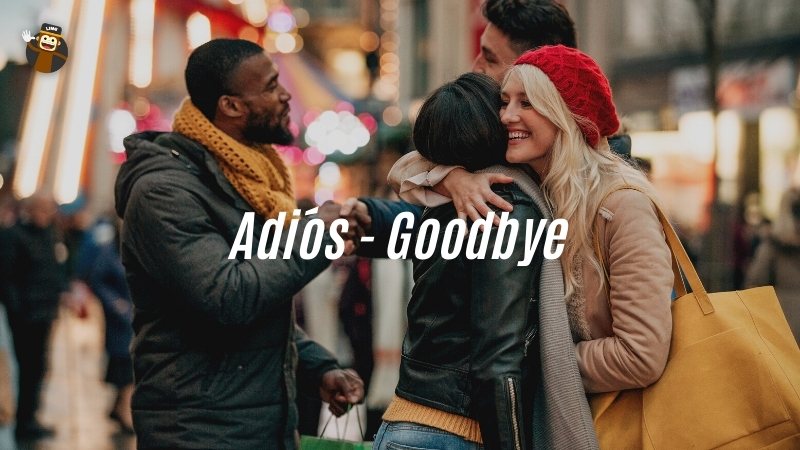 basic spanish words and phrases adios goodbye