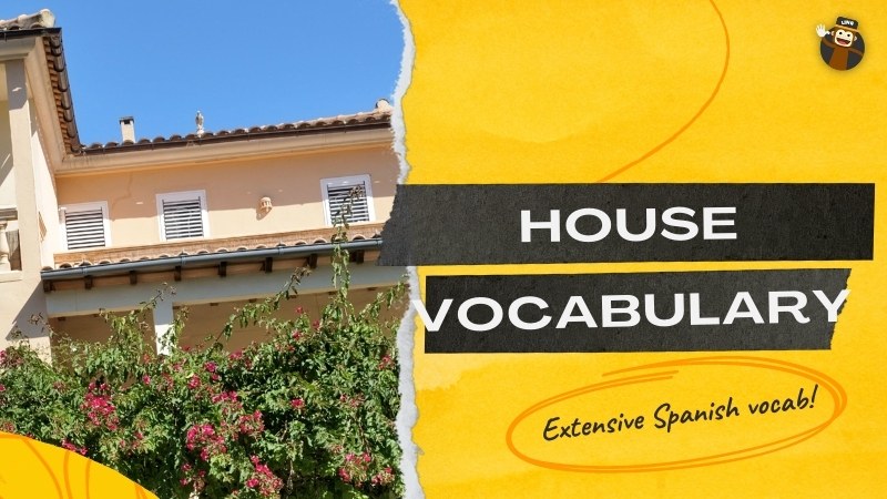 100+ Spanish House Vocabulary: The Easiest Guide - Ling App