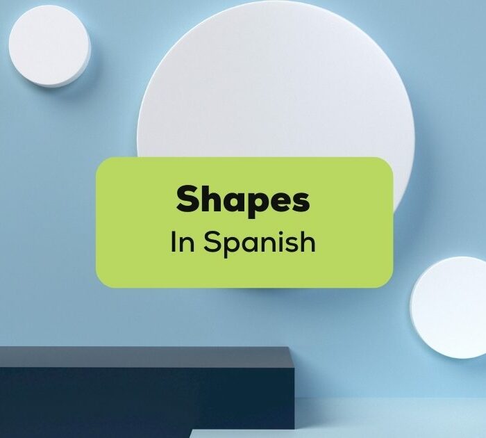 name shapes in spanish