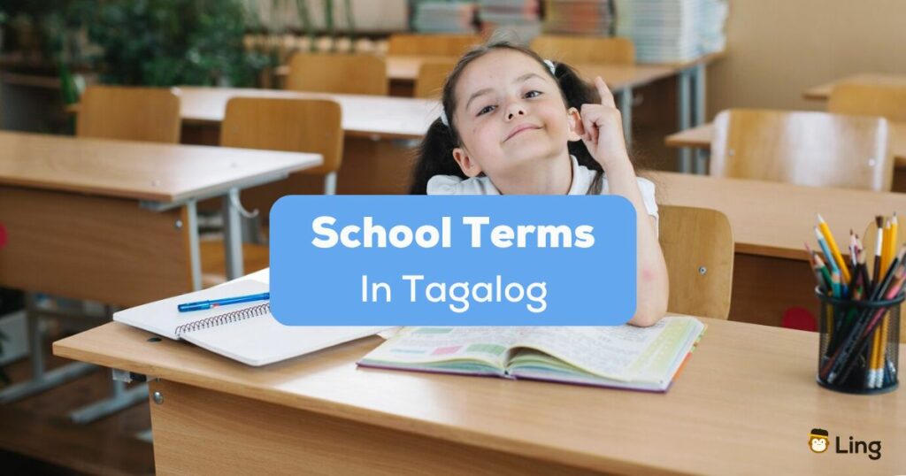 school terms in Tagalog - a photo of a kid sitting inside a classroom