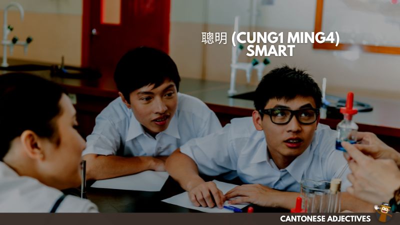 Cantonese Adjectives - smart