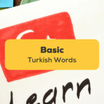 Basic Turkish Words