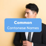 Common Cantonese names