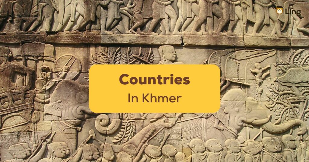Countries In Khmer