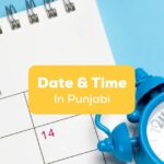 Date and time in Punjabi