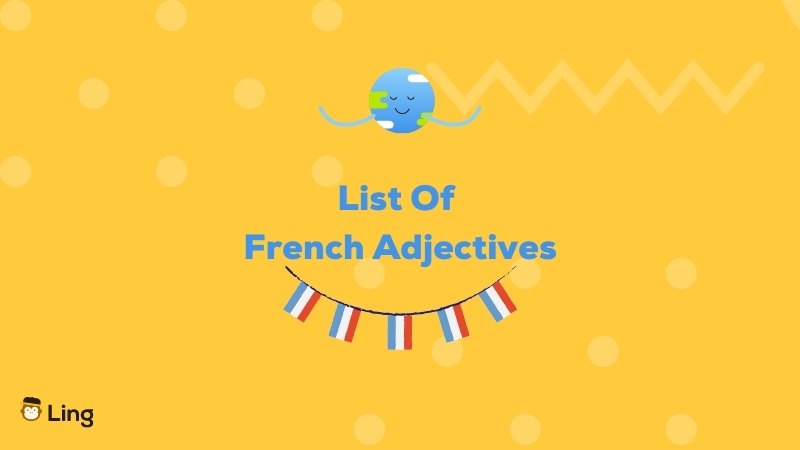 list of adjectives in french bangs french adjectives