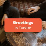 Greetings In Turkish