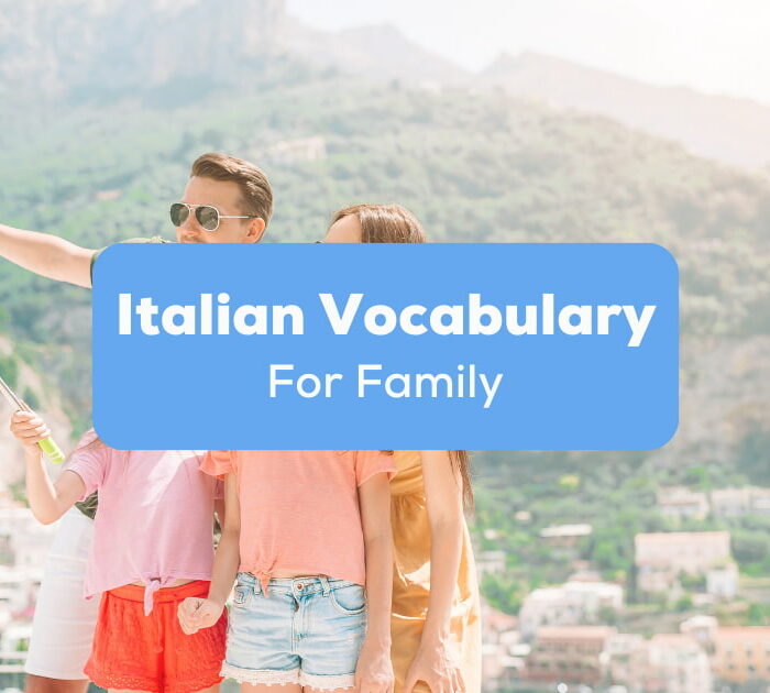 Italian Vocabulary For Family