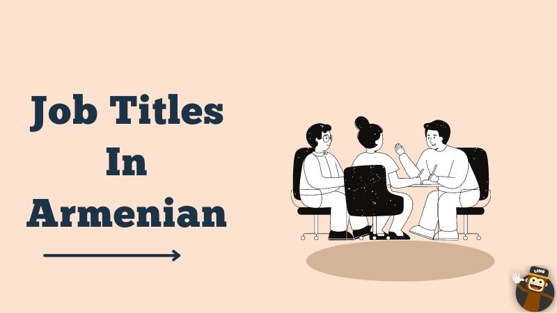 Job Titles In Armenian