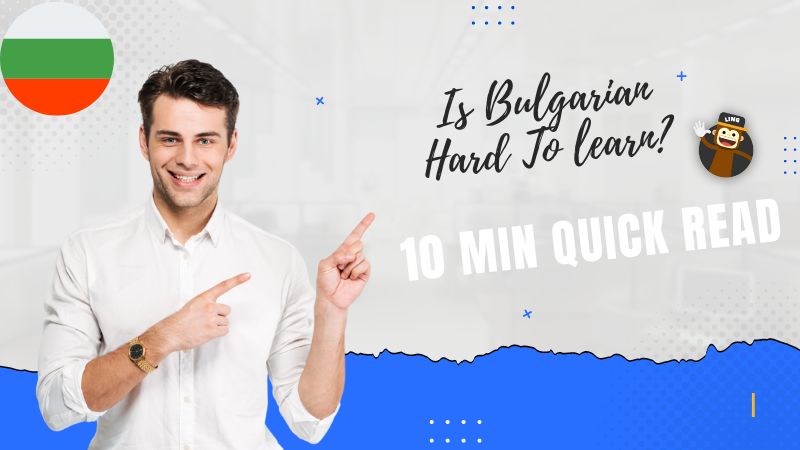 Is Bulgarian hard to learn?
