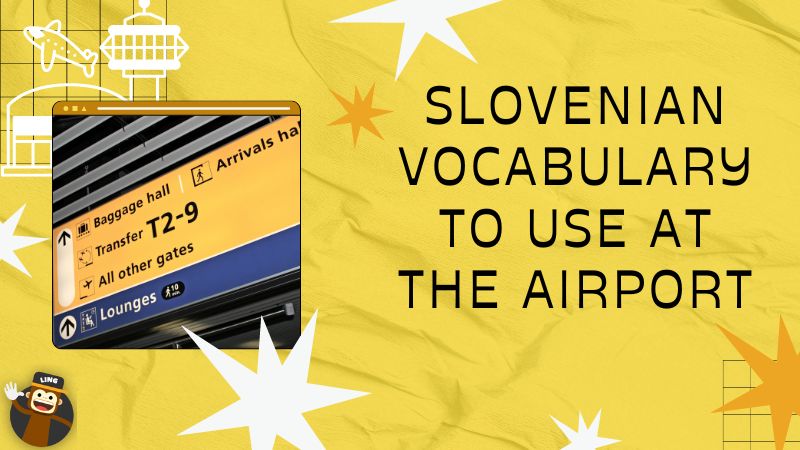 Slovenian airport vocabulary