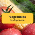 Vegetables In Japanese
