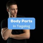 body parts in Tagalog - A photo of a man wearing a black shirt