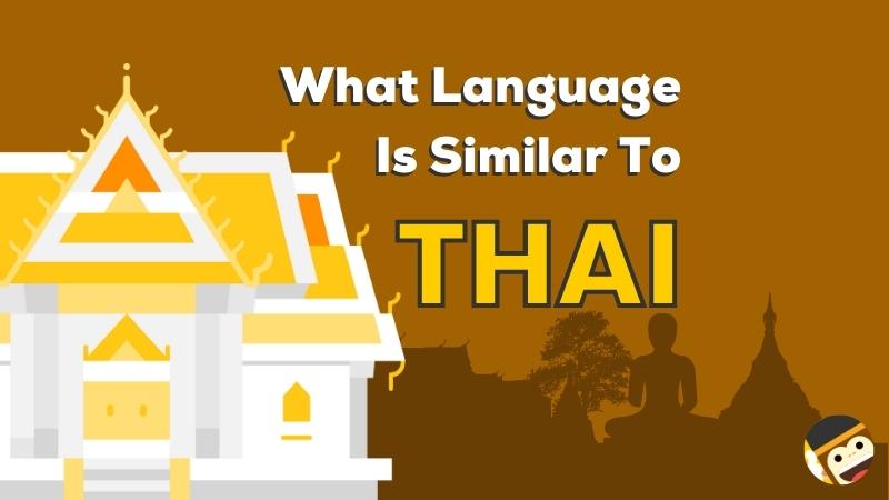 Which Language Is Similar To Thai