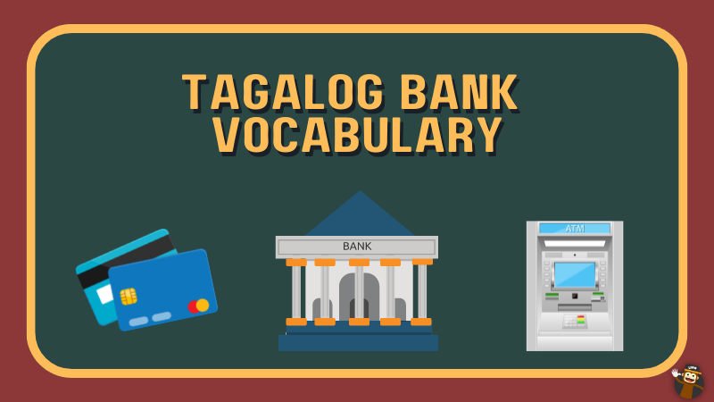 10-tagalog-bank-vocabulary-perfect-for-beginners-ling-app