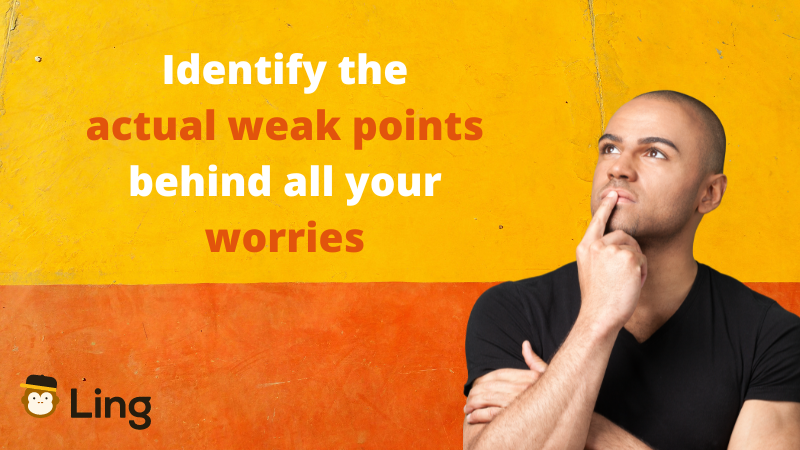 Overcome Fear Of Speaking A Language - Know Your Weakest Points