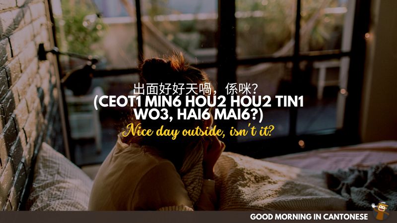Good Morning in Cantonese