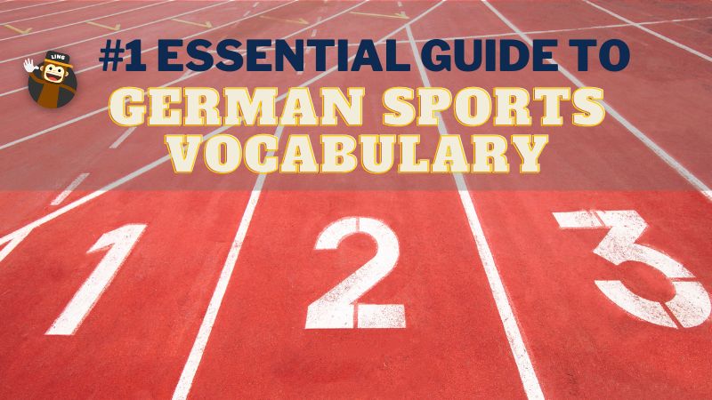 1 Essential Guide To German Sports Vocabulary - Ling App