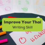 Improve Your Thai Writing Skill