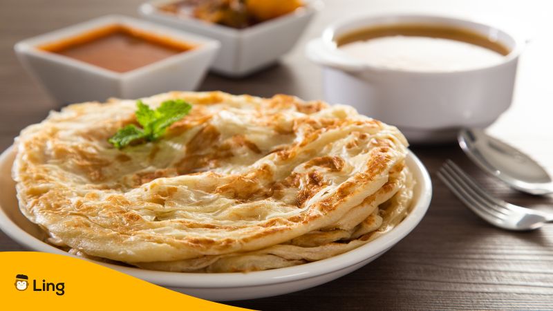 Roti Canai Malay Vocabulary For The Restaurant Ling App
