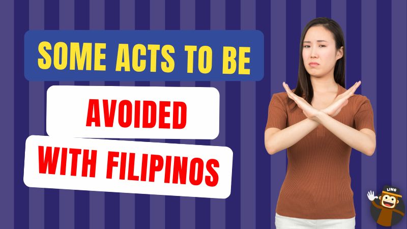 What You Shouldn't Say To Filipino