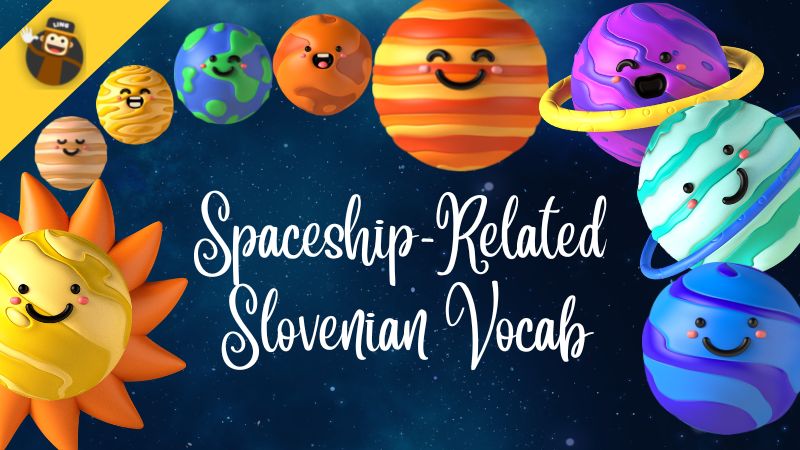 Spaceship-Related Slovenian Vocab