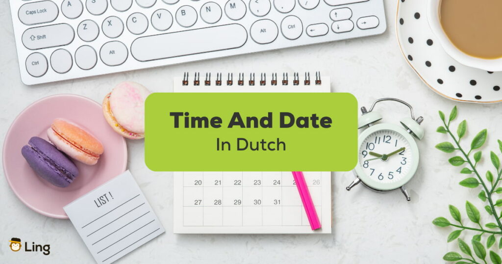 Time And Dates In Dutch