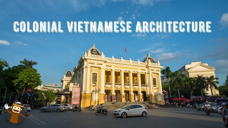 Colonial vietnamese architecture
