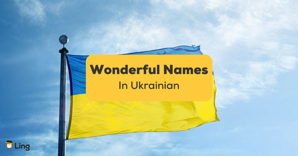 Wonderful Names In Ukrainian