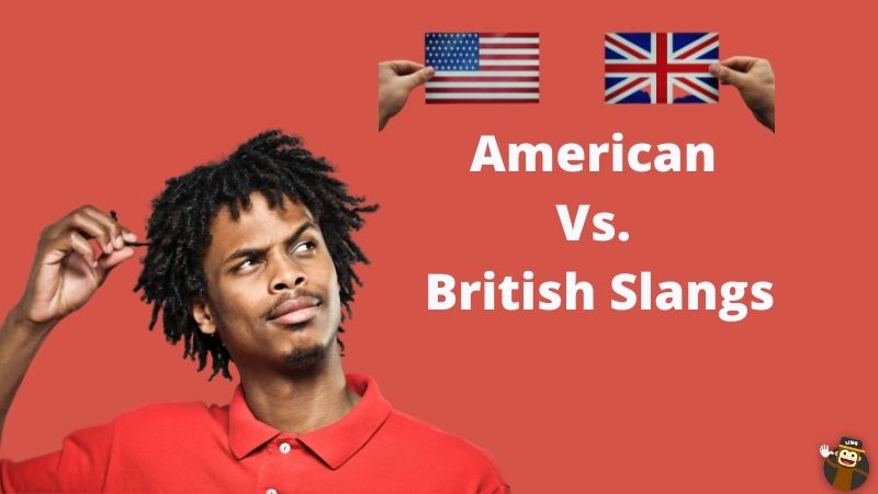american vs british english slang words