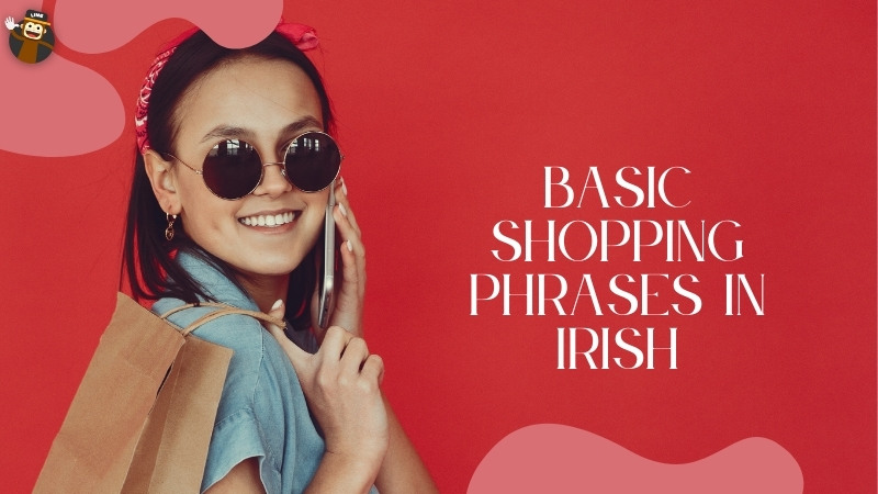 Amazing Guide #1 To The Clothes In Irish, by Ling Learn Languages