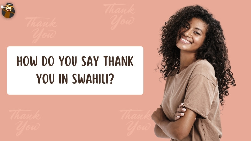 thank you in swahili; black girl smiling