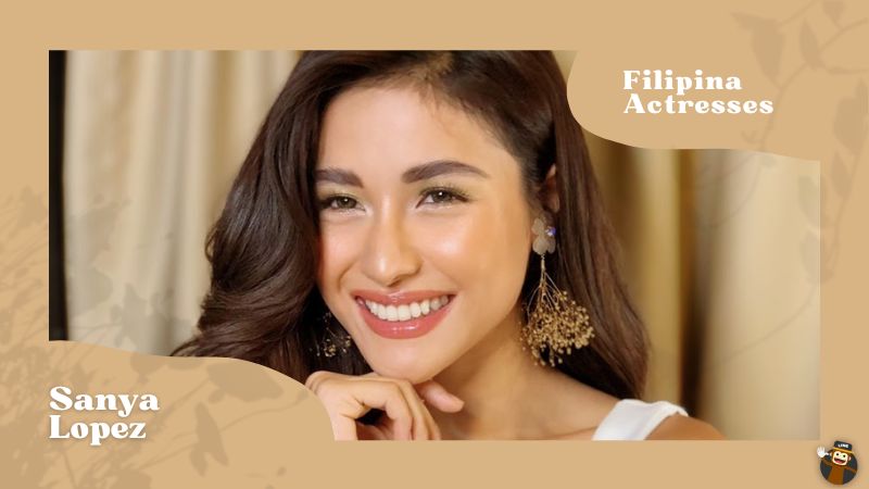 Sanya Lopez - Filipino Actresses
