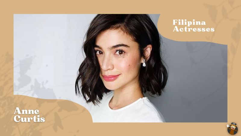 Anne Curtis - Filipino Actresses