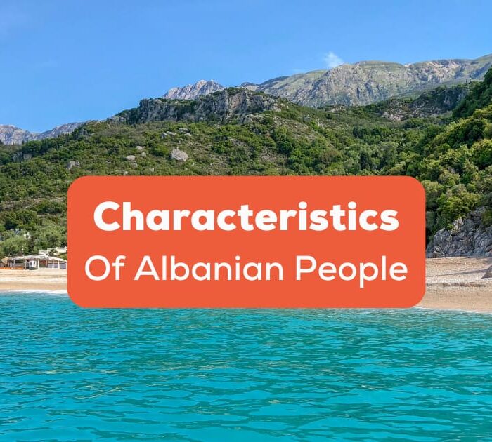 Characteristics Of Albanian People