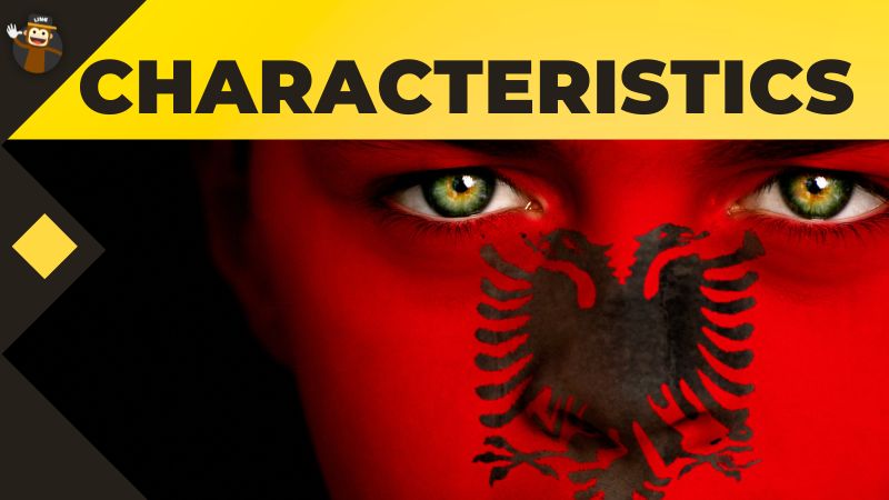 characteristics of Albanian people