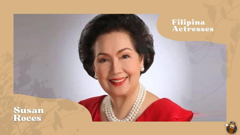 Susan Roces - Filipino Actresses