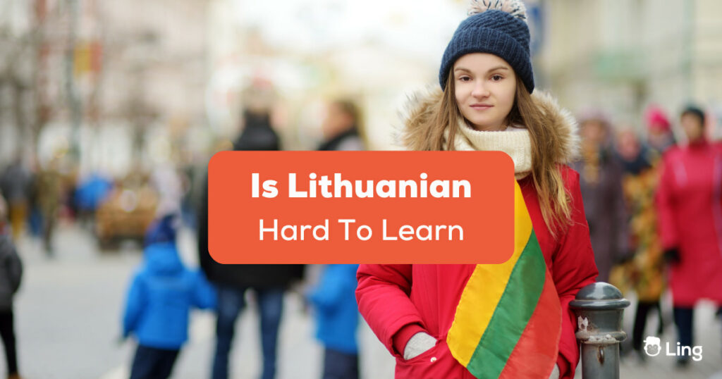 Is Lithuanian Hard To Learn