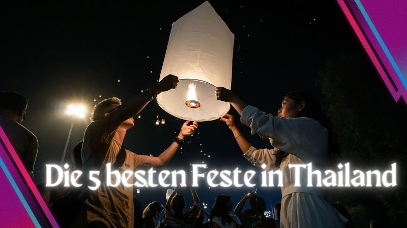 Feste in Thailand; Chiang Mai Yi Peng Laternen Fest