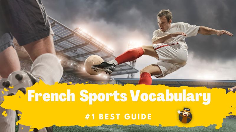 French Sports Vocabulary #1 Best Guide - Ling App