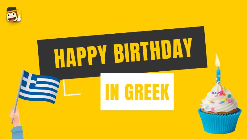Happy birthday in Greek