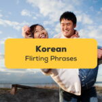 Korean Flirting Phrases