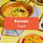 Table with different Korean Foods You Must-Try
